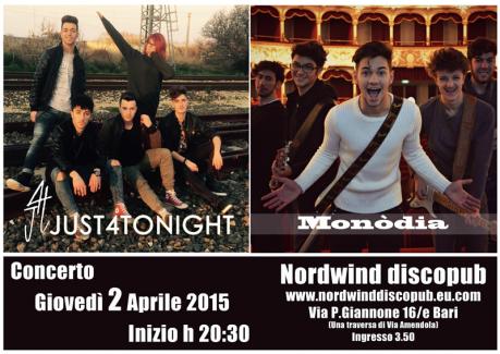 Just4Tonight & Monòdia (Pop Rock) in concerto al Nordwind discopub