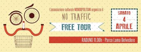 No Traffic Free Tour III edizione