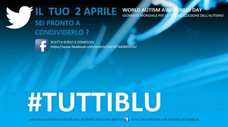 Mi illumino di Blu - VIII Giornata Mondiale della consapevolezza all'Autismo