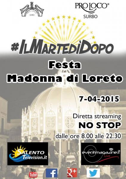 Il Martedì Dopo - La Madonna Lauretana di Surbo