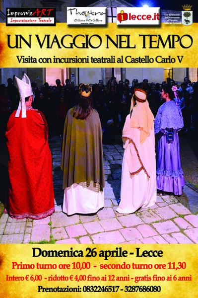 Domenica 26 Aprile “Un viaggio nel tempo”, visita guidata in abiti d'epoca al Castello Carlo V di Lecce!