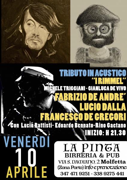 Omaggio In Acustico ai Grandi Cantautori della musica Italiana: Francesco De Gregori-Lucio Dalla-Fabrizio De Andrè e "Friends"