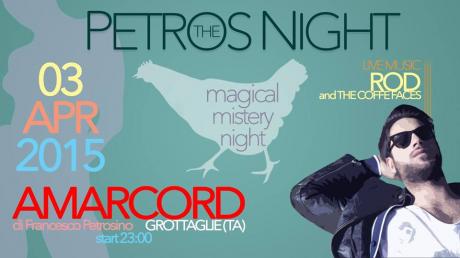 Mistero... Rod End Petros Night!!!!
