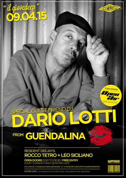 il Giovedeep [ Opening Spring Session ] Special Guest from Guendalina: dj dario lotti (ingresso libero)