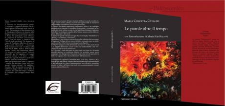 Presentazione del libro  "Le parole oltre il tempo"  di M. C. Cataldo