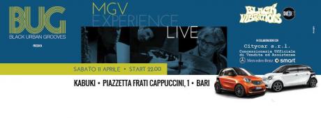 BUG presente MGV Experience + BlackVibrations dj set