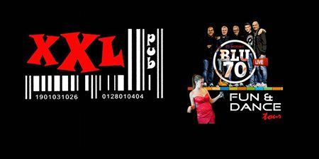 BLU70 all'XXL & DJ SET