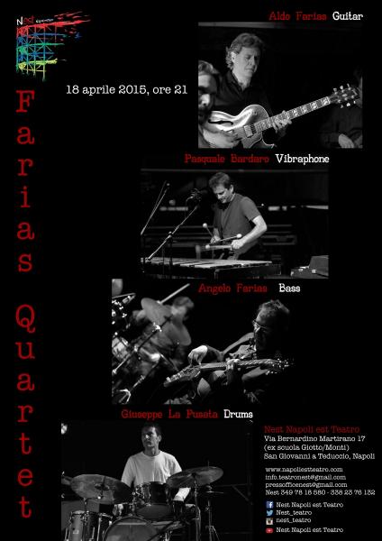 "Farias Quartet"- Jazz al Nest Napoli est Teatro