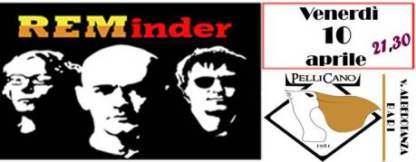 REMinder REM Tribute Band‎Serata live