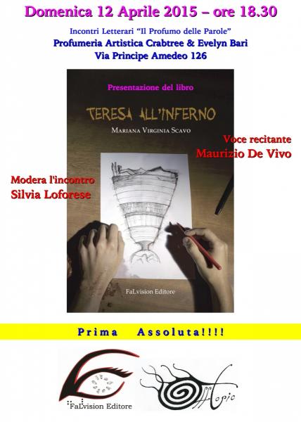 Presentazione novità editoriale "Teresa all'Inferno", prosimetro, di Mariana Virginia Scavo