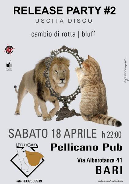 Release Party #2 CAMBIO DI ROTTA | BLUFF live
