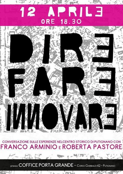 Dire Fare Innovare Franco Arminio e Roberta Pastore al Porta Grande