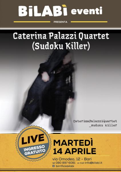 Bilabì Eventi -  Caterina Palazzi Quartet (Sudoku Killer)