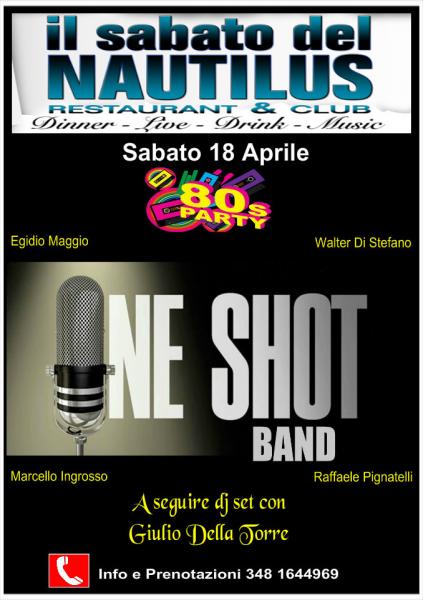 One Shot Band vs. Giulio Della Torre dj: live music & dj set
