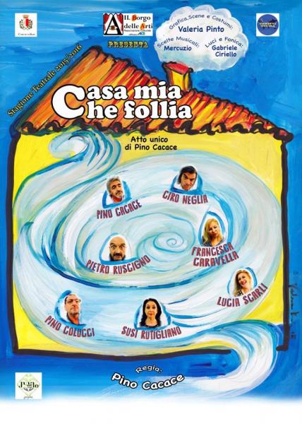 Casa mia che follia