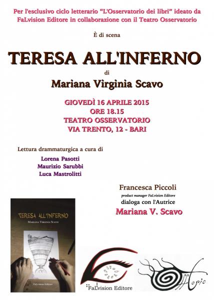 Per il ciclo letterario "L'Osservatorio dei libri" presentiamo "Teresa all'Inferno"