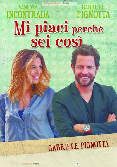Mi Piaci Perchè Sei Così, con Vanessa Incontrada