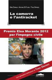 Ti presento un libro - La camorra e l’antiracket” di Nino Daniele, Antonio Di Florio e Tano Grasso