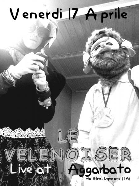 Le Velenoiser Live