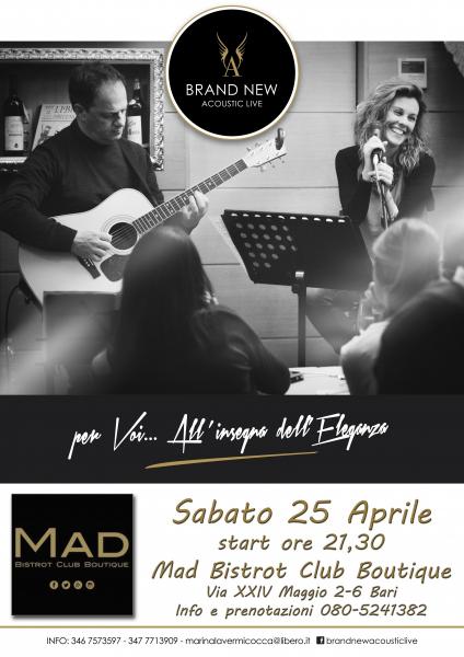 "BRAND NEW ACOUSTIC LIVE" at Mad Bistrot Club Boutique