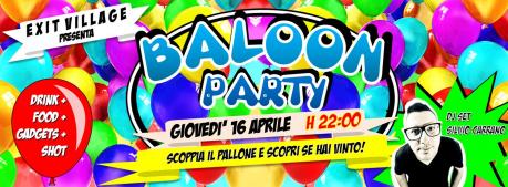 BALOON PARTY all'EXIT VILLAGE