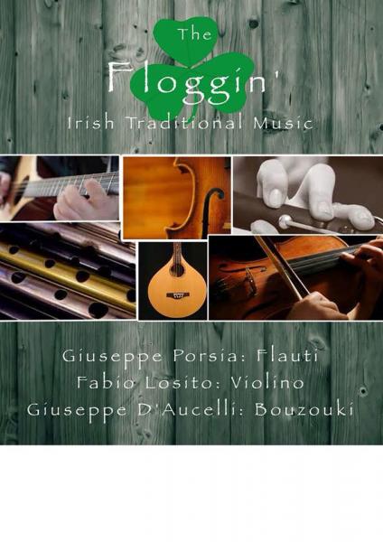 The Floggin' - Viaggio nella musica irlandese