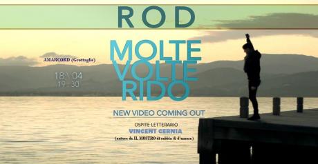 ROD presenta MOLTE VOLTE RIDO