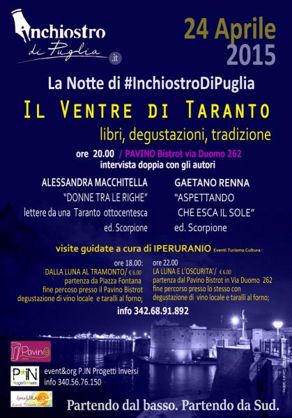 IL VENTRE DI TARANTO  #notteinchiostro di puglia
