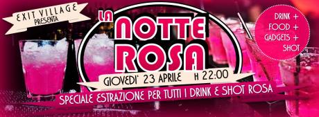 La NOTTE ROSA all'EXIT VILLAGE