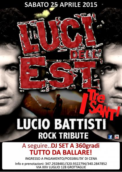LUCI DELL'EST tributo rock a Lucio Battisti