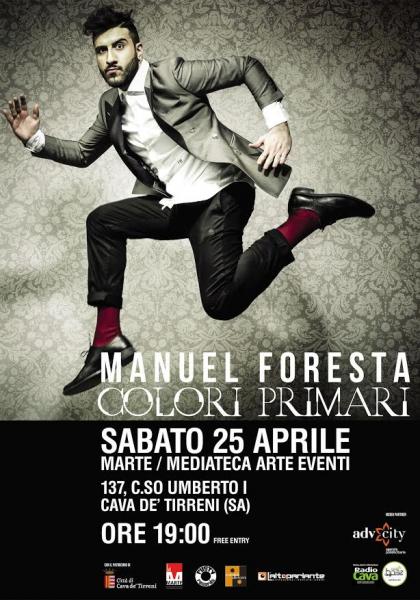 Manuel Foresta  presenta  il primo album d’inediti  “Colori Primari”