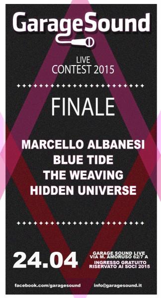 2° ed Ultima Finale del Garage Sound Contest 2015