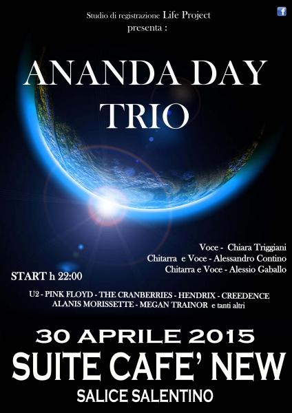 Ananda Day Trio al New Suite Cafè - Salice Salentino