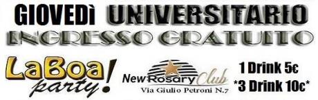 Giovedi Universitario Free Entry  - Rosary Club - la Boa Party