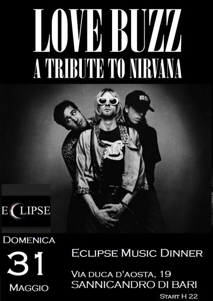 LOVE BUZZ in concerto - A Tribute to Nirvana