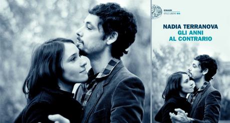 PRESENTAZIONE DEL LIBRO GLI ANNI AL CONTRARIO. Con Nadia Terranova