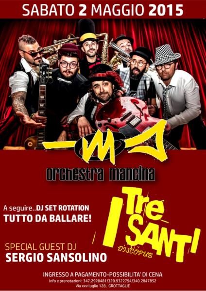 ORCHESTRA MANCINA live + Special dj set SERGIO SANSOLINO