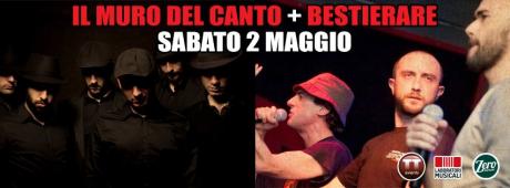 Il Muro del Canto + Bestierare dal vivo
