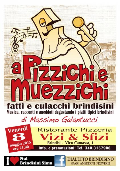 a Pizzichi e Muezzichi