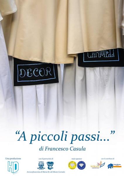 A Piccoli Passi - Presentazione Documentario Settimana Santa