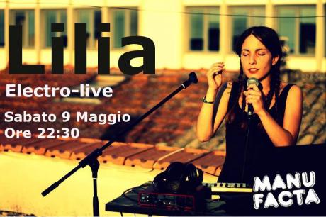 Lilia Electro Live - Manufacta May