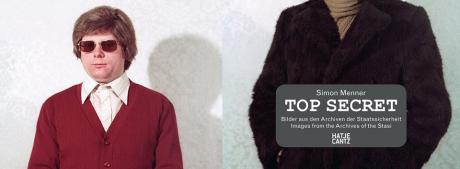 ALBUM DI FAMIGLIA presenta TOP SECRET - Images from the Secret Stasi Archives di Simon Menner