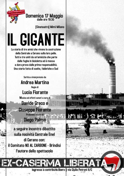 Domenica 17 Maggio | Rotta Indipendente IV Ed. Festival del Quinto Stato | Spettacolo Teatrale IL GIGANTE sulla centrale Enel di Cerano (Br)
