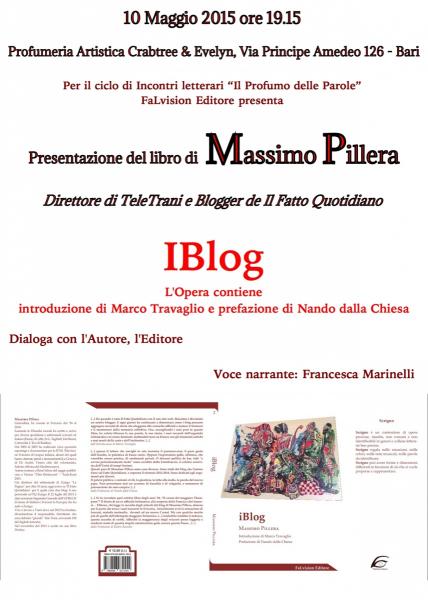 Ciclo letterario "Il profumo delle parole" presentazione di IBlog di Massimo Pillera