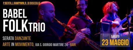 Babel Folk Trio in concerto - serata danzante