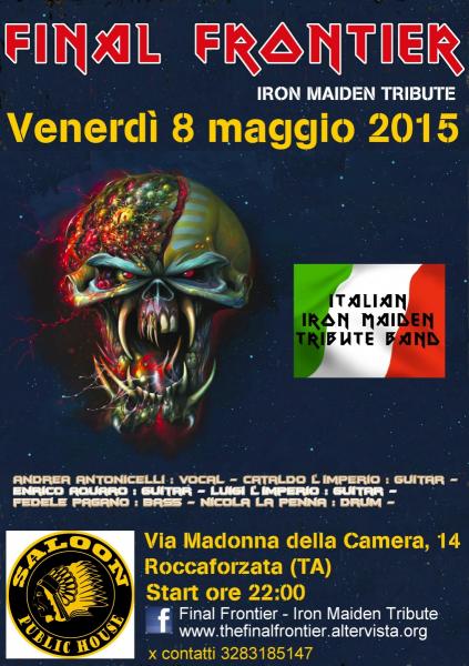FINAL FRONTIER - Italian Iron Maiden Tribute -SALOON PUBLIC HOUSE