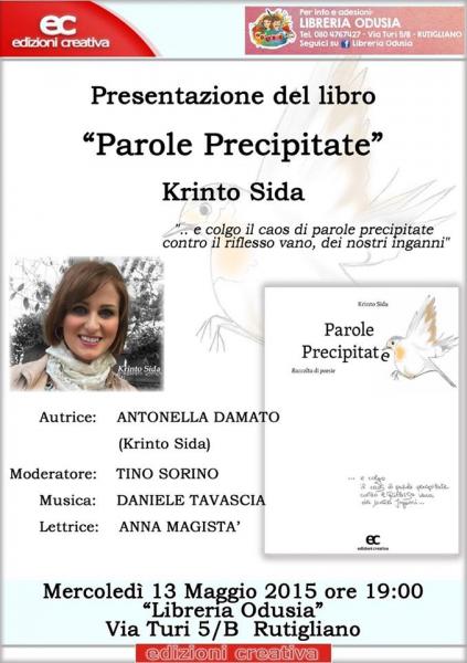 Presentazione del libro “Parole Precipitate” di Antonella Damato