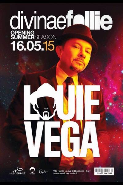 OPENING SUMMER SEASON 2015 al Divinae Follie: Little LOUIE VEGA dj
