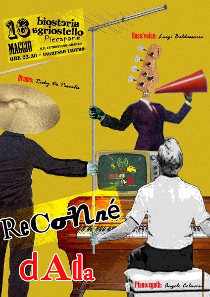 Reconnè Dada in concerto