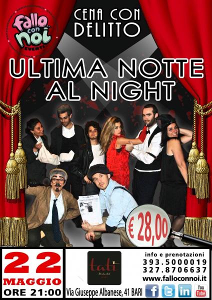 Cena con Delitto - Ultima Notte al Night